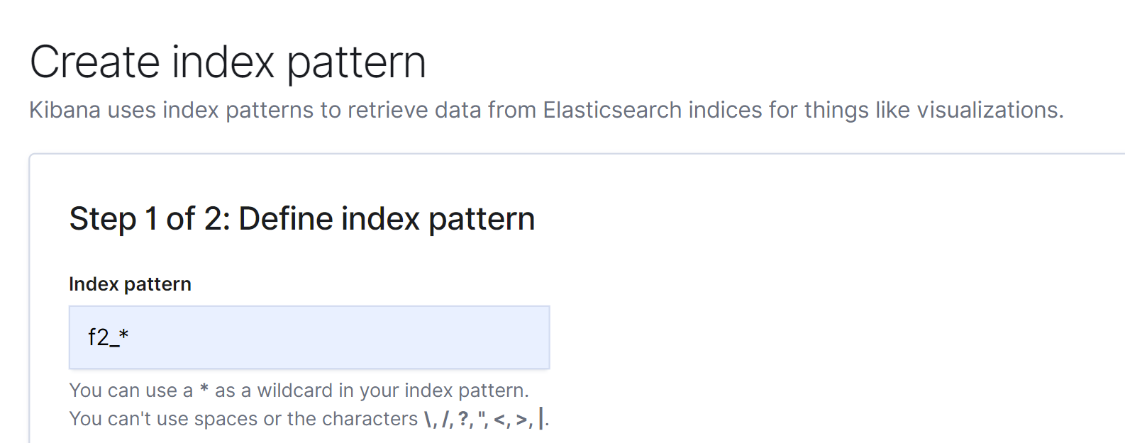 Kibana index creation - step #1